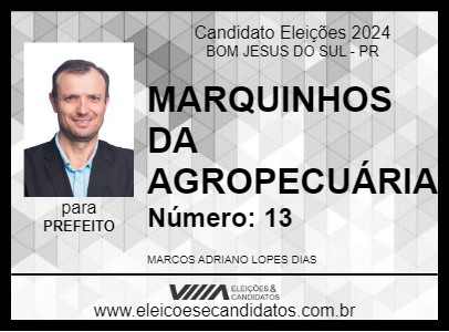 Candidato MARQUINHOS DA AGROPECUÁRIA 2024 - BOM JESUS DO SUL - Eleições