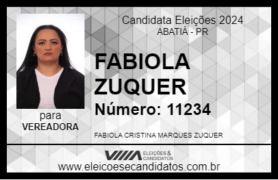 Candidato FABIOLA ZUQUER 2024 - ABATIÁ - Eleições