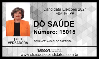 Candidato DÔ SAÚDE 2024 - ABATIÁ - Eleições