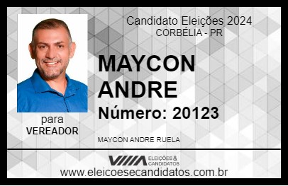 Candidato MAYCON ANDRE 2024 - CORBÉLIA - Eleições