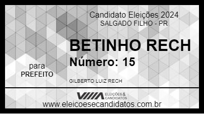 Candidato BETINHO RECH 2024 - SALGADO FILHO - Eleições