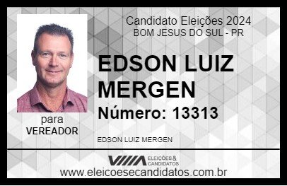 Candidato EDSON LUIZ MERGEN 2024 - BOM JESUS DO SUL - Eleições