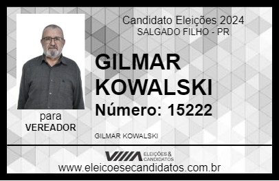 Candidato GILMAR KOWALSKI 2024 - SALGADO FILHO - Eleições