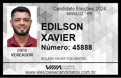 Candidato EDILSON XAVIER 2024 - MARILUZ - Eleições