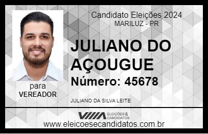 Candidato JULIANO DO AÇOUGUE 2024 - MARILUZ - Eleições