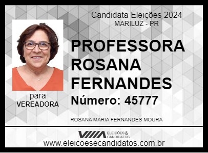 Candidato PROFESSORA ROSANA FERNANDES 2024 - MARILUZ - Eleições