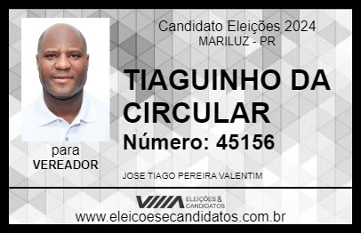 Candidato TIAGUINHO DA CIRCULAR 2024 - MARILUZ - Eleições