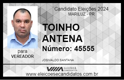 Candidato TOINHO ANTENA 2024 - MARILUZ - Eleições