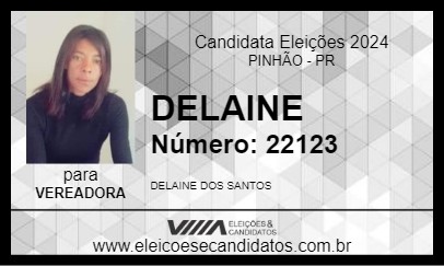 Candidato DELAINE 2024 - PINHÃO - Eleições