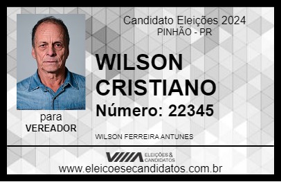 Candidato WILSON CRISTIANO 2024 - PINHÃO - Eleições