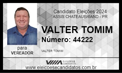 Candidato VALTER TOMIM 2024 - ASSIS CHATEAUBRIAND - Eleições