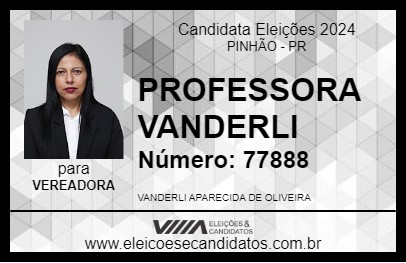 Candidato PROFESSORA VANDERLI 2024 - PINHÃO - Eleições