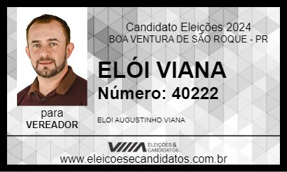 Candidato ELÓI VIANA 2024 - BOA VENTURA DE SÃO ROQUE - Eleições