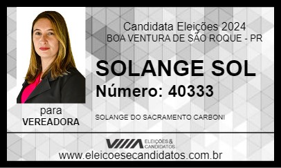 Candidato SOLANGE SOL 2024 - BOA VENTURA DE SÃO ROQUE - Eleições