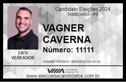 Candidato VAGNER CAVERNA 2024 - TAMBOARA - Eleições