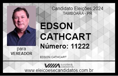 Candidato EDSON CATHCART 2024 - TAMBOARA - Eleições