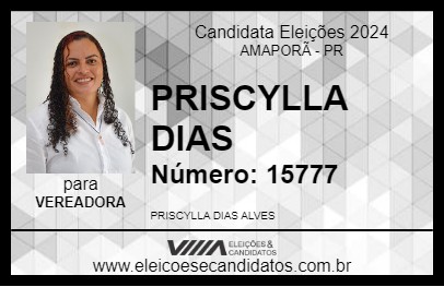 Candidato PRISCYLLA DIAS 2024 - AMAPORÃ - Eleições