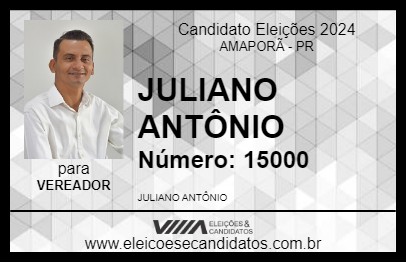 Candidato JULIANO ANTÔNIO 2024 - AMAPORÃ - Eleições