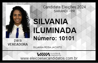 Candidato SILVANIA ILUMINADA 2024 - SARANDI - Eleições