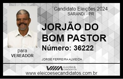 Candidato JORJÃO DO BOM PASTOR 2024 - SARANDI - Eleições