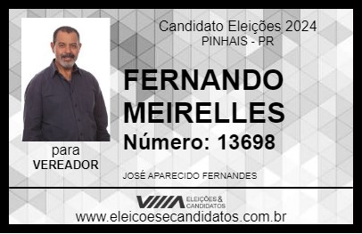 Candidato FERNANDO MEIRELLES 2024 - PINHAIS - Eleições