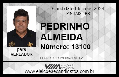 Candidato PEDRINHO ALMEIDA 2024 - PINHAIS - Eleições