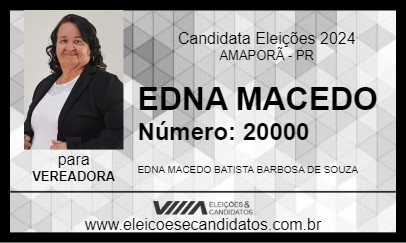 Candidato EDNA MACEDO 2024 - AMAPORÃ - Eleições