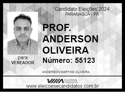 Candidato PROF. ANDERSON OLIVEIRA 2024 - PARANAGUÁ - Eleições