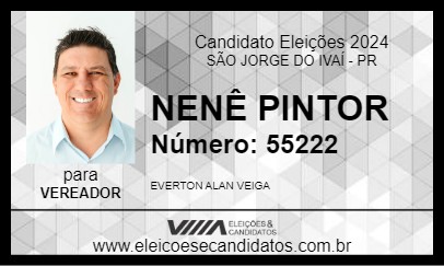 Candidato NENÊ PINTOR 2024 - SÃO JORGE DO IVAÍ - Eleições