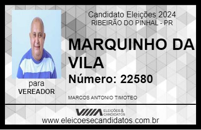 Candidato MARQUINHO DA VILA 2024 - RIBEIRÃO DO PINHAL - Eleições