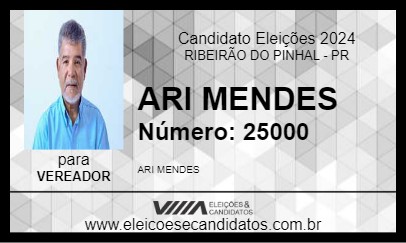 Candidato ARI MENDES 2024 - RIBEIRÃO DO PINHAL - Eleições