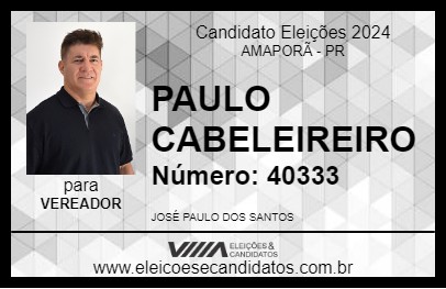 Candidato PAULO CABELEIREIRO 2024 - AMAPORÃ - Eleições