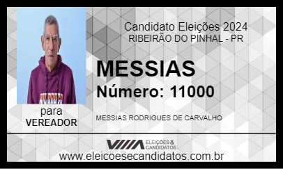 Candidato MESSIAS 2024 - RIBEIRÃO DO PINHAL - Eleições