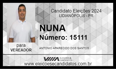 Candidato NUNA 2024 - LIDIANÓPOLIS - Eleições