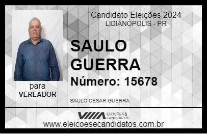 Candidato SAULO GUERRA 2024 - LIDIANÓPOLIS - Eleições