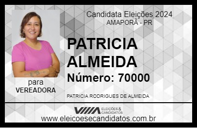 Candidato PATRICIA ALMEIDA 2024 - AMAPORÃ - Eleições