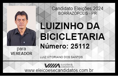 Candidato LUIZINHO DA BICICLETARIA 2024 - BORRAZÓPOLIS - Eleições