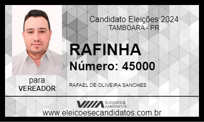 Candidato RAFINHA 2024 - TAMBOARA - Eleições