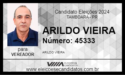 Candidato ARILDO VIEIRA 2024 - TAMBOARA - Eleições