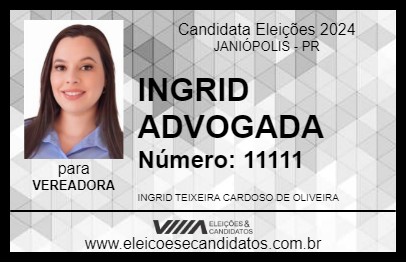 Candidato INGRID ADVOGADA 2024 - JANIÓPOLIS - Eleições