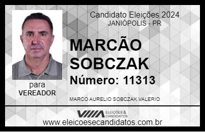 Candidato MARCÃO SOBCZAK 2024 - JANIÓPOLIS - Eleições