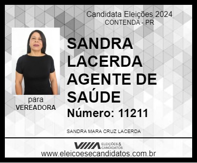 Candidato SANDRA LACERDA AGENTE DE SAÚDE 2024 - CONTENDA - Eleições