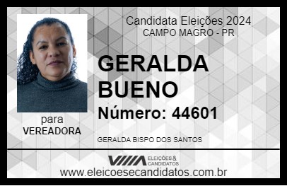 Candidato GERALDA BUENO 2024 - CAMPO MAGRO - Eleições