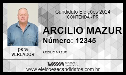 Candidato ARCILIO MAZUR 2024 - CONTENDA - Eleições