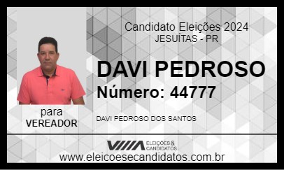 Candidato DAVI PEDROSO 2024 - JESUÍTAS - Eleições