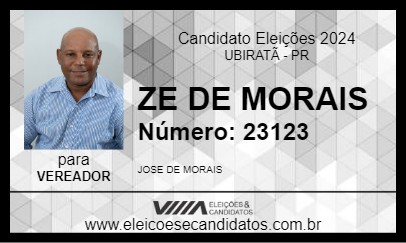 Candidato ZE DE MORAIS 2024 - UBIRATÃ - Eleições