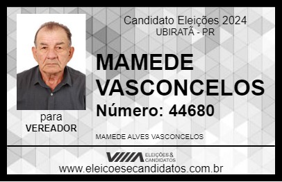 Candidato MAMEDE VASCONCELOS 2024 - UBIRATÃ - Eleições