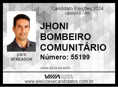 Candidato JHONI BOMBEIRO COMUNITÁRIO 2024 - UBIRATÃ - Eleições