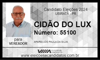 Candidato CIDÃO DO LUX 2024 - UBIRATÃ - Eleições