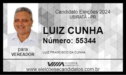 Candidato LUIZ CUNHA 2024 - UBIRATÃ - Eleições